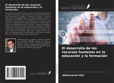 Buchcover von El desarrollo de los recursos humanos en la educación y la formación