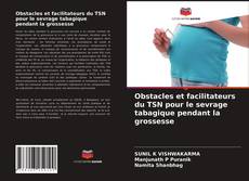Borítókép a  Obstacles et facilitateurs du TSN pour le sevrage tabagique pendant la grossesse - hoz
