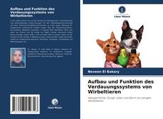 Bookcover of Aufbau und Funktion des Verdauungssystems von Wirbeltieren