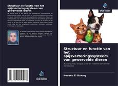 Buchcover von Structuur en functie van het spijsverteringssysteem van gewervelde dieren