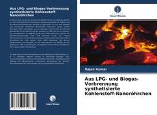 Capa do livro de Aus LPG- und Biogas-Verbrennung synthetisierte Kohlenstoff-Nanoröhrchen 