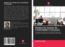 Обложка Modelo De Gestão Da Criatividade E Inovação