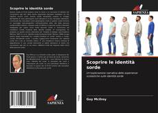 Bookcover of Scoprire le identità sorde