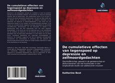 Copertina di De cumulatieve effecten van tegenspoed op depressie en zelfmoordgedachten