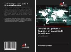 Analisi dei processi logistici di un'azienda brasiliana kitap kapağı