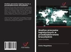 Buchcover von Analiza procesów logistycznych w przedsiębiorstwie brazylijskim
