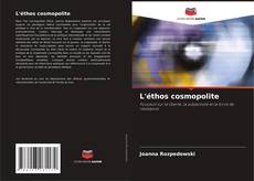 Bookcover of L'éthos cosmopolite