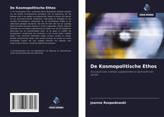Bookcover of De Kosmopolitische Ethos