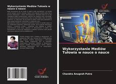 Portada del libro de Wykorzystanie Mediów Tułowia w nauce o nauce
