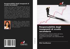 Bookcover of Responsabilità degli insegnanti di scuola secondaria