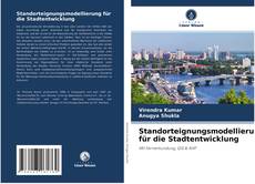 Bookcover of Standorteignungsmodellierung für die Stadtentwicklung