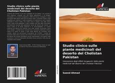 Bookcover of Studio clinico sulle piante medicinali del deserto del Cholistan Pakistan