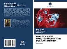 Capa do livro de HANDBUCH DER NANOTECHNOLOGIE IN DER ZAHNMEDIZIN 