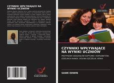 Bookcover of CZYNNIKI WPŁYWAJĄCE NA WYNIKI UCZNIÓW