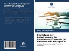 Portada del libro de Bewertung der Auswirkungen der Containment-Therapie bei Personen mit Schlaganfall
