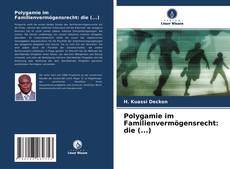 Capa do livro de Polygamie im Familienvermögensrecht: die (...) 