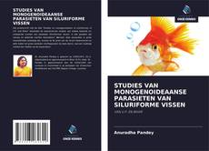 Couverture de STUDIES VAN MONOGENOIDEAANSE PARASIETEN VAN SILURIFORME VISSEN