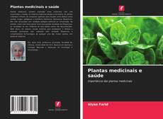 Bookcover of Plantas medicinais e saúde