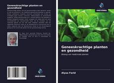 Copertina di Geneeskrachtige planten en gezondheid