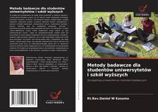 Обложка Metody badawcze dla studentów uniwersytetów i szkół wyższych