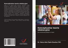 Bookcover of Konceptualne teorie edukacyjne