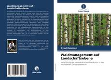 Bookcover of Waldmanagement auf Landschaftsebene