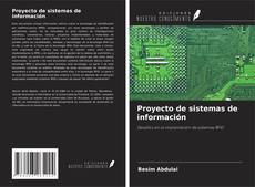 Bookcover of Proyecto de sistemas de información