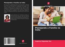 Borítókép a  Planejando a Família na Índia - hoz