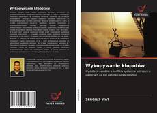 Bookcover of Wykopywanie kłopotów