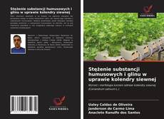 Capa do livro de Stężenie substancji humusowych i glinu w uprawie kolendry siewnej 