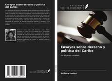 Copertina di Ensayos sobre derecho y política del Caribe