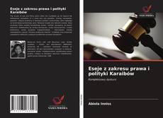 Bookcover of Eseje z zakresu prawa i polityki Karaibów