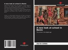 Portada del libro de A new look at school in Benin