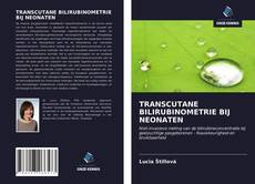 Обложка TRANSCUTANE BILIRUBINOMETRIE BIJ NEONATEN