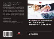 Couverture de Comptabilité et évaluation de l'efficacité des opérations d'exportation