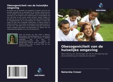 Обложка Obesogeniciteit van de huiselijke omgeving