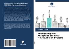 Copertina di Verbreitung und Akzeptanz des RMV-Mikroturbinen-Systems