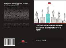 Borítókép a  Diffusione e adozione del sistema di microturbine RMV - hoz