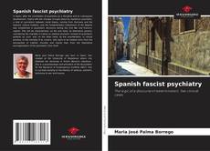Couverture de Spanish fascist psychiatry
