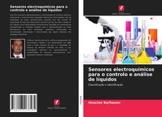 Portada del libro de Sensores electroquímicos para o controlo e análise de líquidos