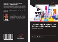 Buchcover von Czujniki elektrochemiczne do kontroli i analizy cieczy