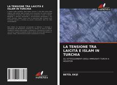 Copertina di LA TENSIONE TRA LAICITÀ E ISLAM IN TURCHIA