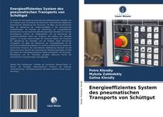 Capa do livro de Energieeffizientes System des pneumatischen Transports von Schüttgut 