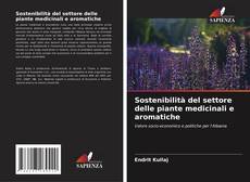 Обложка Sostenibilità del settore delle piante medicinali e aromatiche