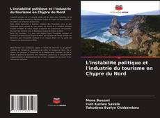 Borítókép a  L'instabilité politique et l'industrie du tourisme en Chypre du Nord - hoz