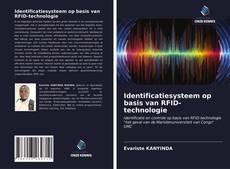 Identificatiesysteem op basis van RFID-technologie的封面