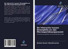 Buchcover von De interactie tussen Drosophila en zijn Microsporidiaanparasiet