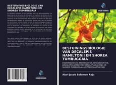 Bookcover of BESTUIVINGSBIOLOGIE VAN DECALEPIS HAMILTONII EN SHOREA TUMBUGGAIA