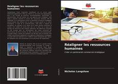 Portada del libro de Réaligner les ressources humaines