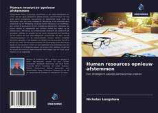 Bookcover of Human resources opnieuw afstemmen